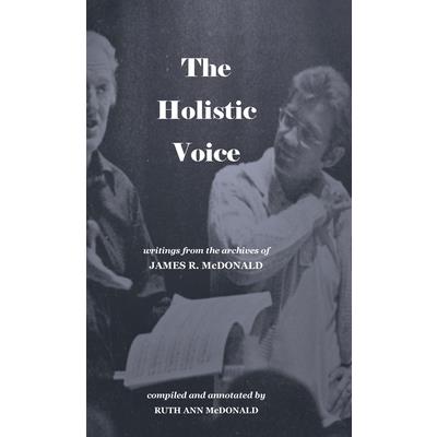 The Holistic Voice