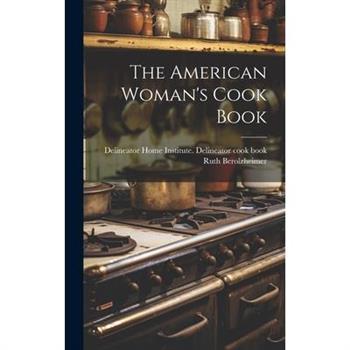 The American Woman's Cook Book