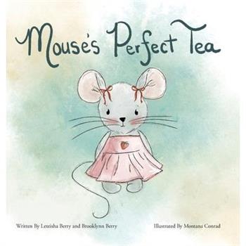 Mouse's Perfect Tea