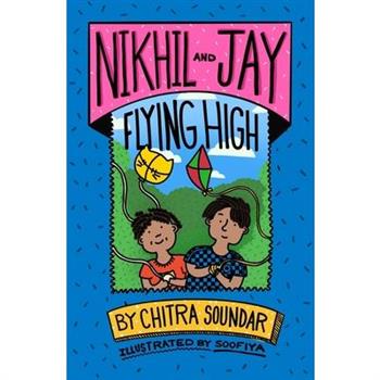 Nikhil and Jay Flying High