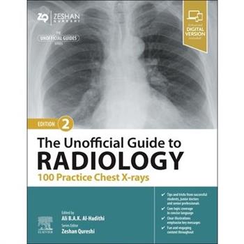 The Unofficial Guide to Radiology: 100 Practice Chest X-Rays