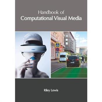Handbook of Computational Visual Media
