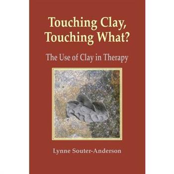 Touching Clay, Touching What?