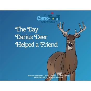 The Day Darius Deer Helped a Friend