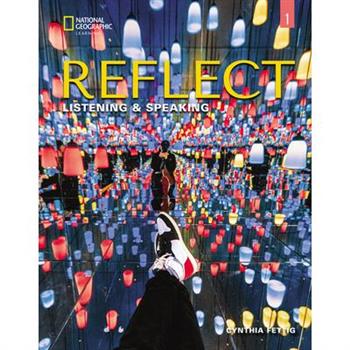 Reflect Listening & Speaking 1 with the Spark Platform