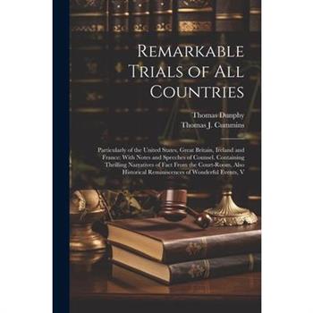 Remarkable Trials of All Countries