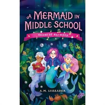 A Mermaid in Middle School Book 3