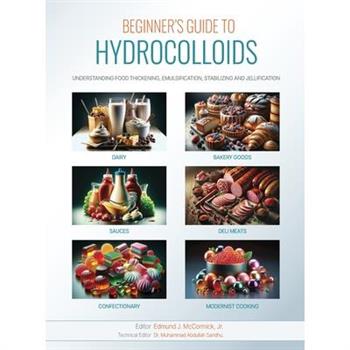 Beginners Guide to Hydrocolloids