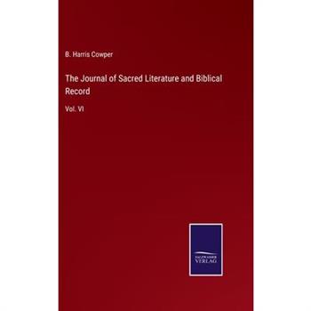 The Journal of Sacred Literature and Biblical Record