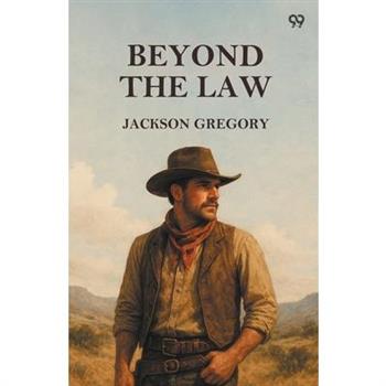 Beyond The Law