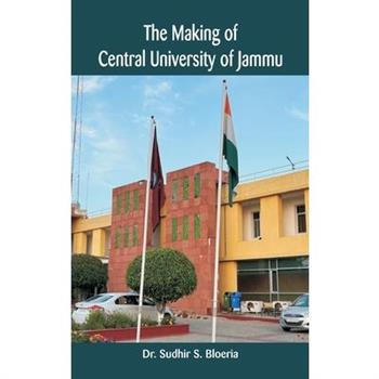 The Making of Central University of Jammu