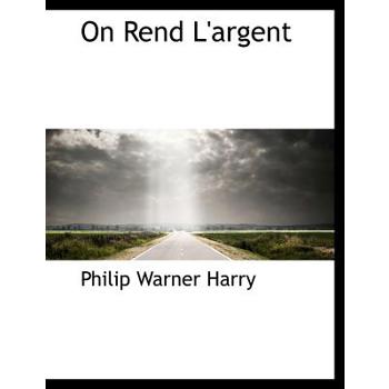On Rend L’Argent