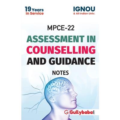 MPCE-022 Assessment In Counselling And Guidance Notes - 2018