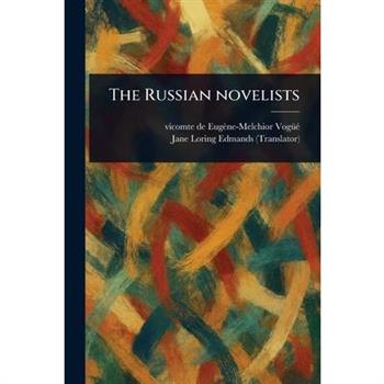 The Russian Novelists