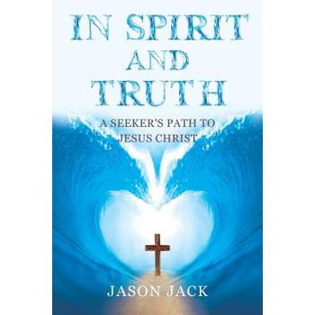 In Spirit and Truth