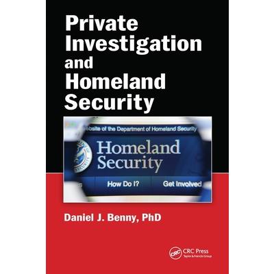 Private Investigation and Homeland Security