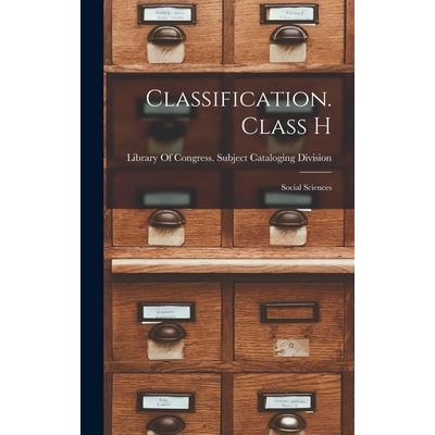 Classification. Class H