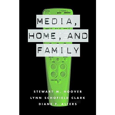 Media, Home, and Family