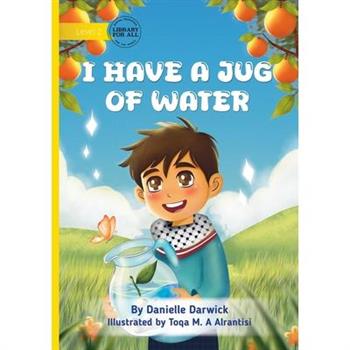 I Have a Jug of Water