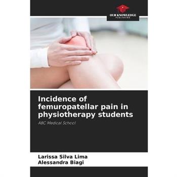 Incidence of femuropatellar pain in physiotherapy students