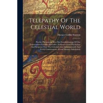 Telepathy Of The Celestial World