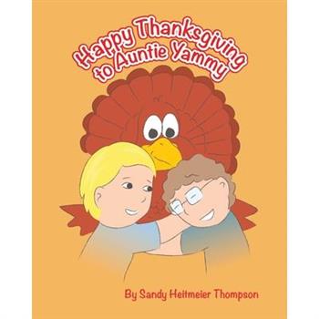 Happy Thanksgiving to Auntie Yammy