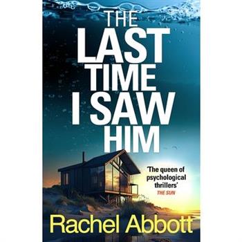 The Last Time I Saw Him