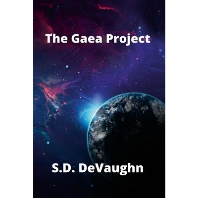 The Gaea Project