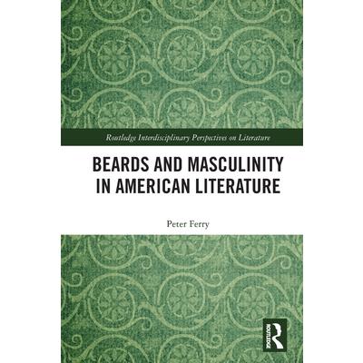 Beards and Masculinity in American Literature