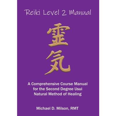 Reiki Level 2 Manual