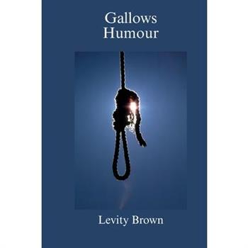 Gallows Humour