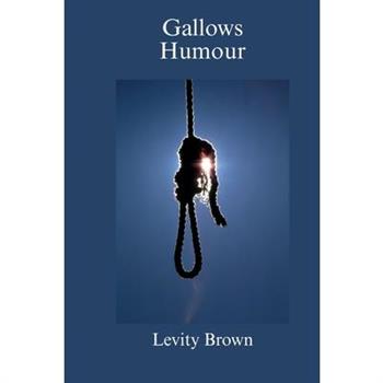 Gallows Humour