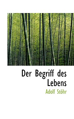 Der Begriff Des Lebens