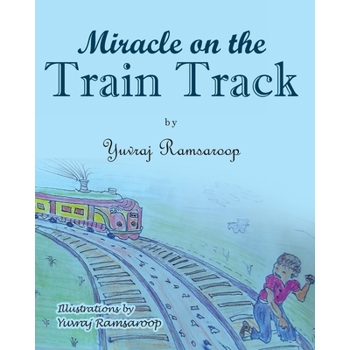 Miracle on the Train Track