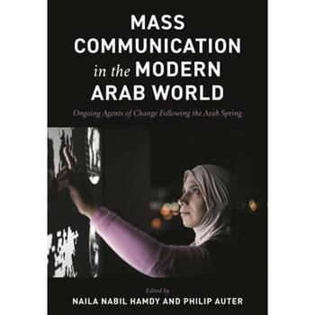 Mass Communication in the Modern Arab World