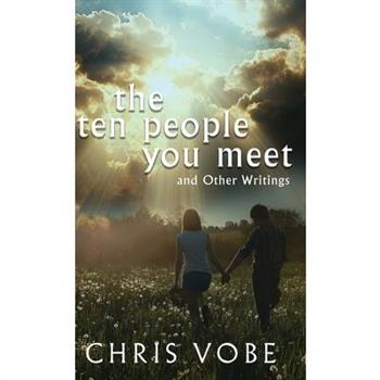 The Ten People You Meet