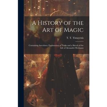 A History of the Art of Magic