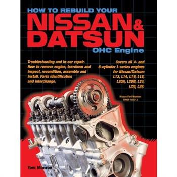 How to Rebuild Your Nissan & Datsun OHC Engine
