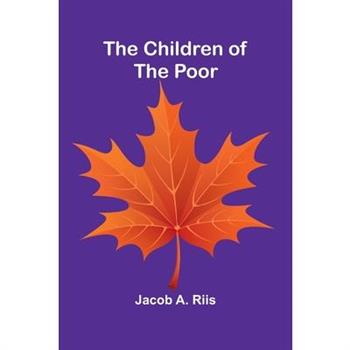 The Children of the Poor
