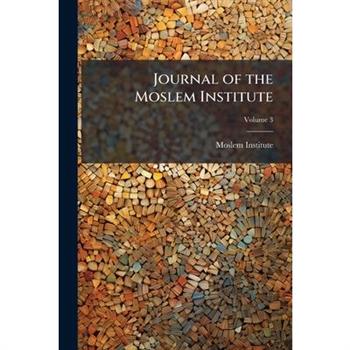 Journal of the Moslem Institute