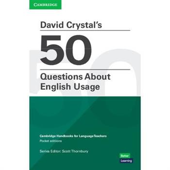 David Crystal’s 50 Questions about English Usage Pocket Editions
