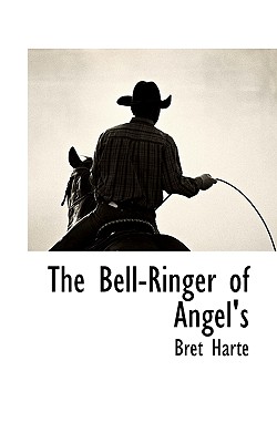 The Bell-Ringer of Angel’s