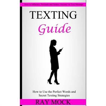 Texting Guide
