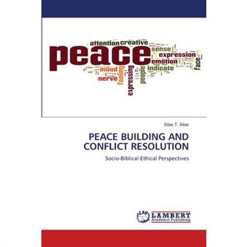 Peace Building and Conflict Resolution