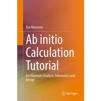 AB Initio Calculation Tutorial