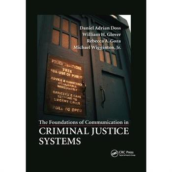 The Foundations of Communication in Criminal Justice Systems