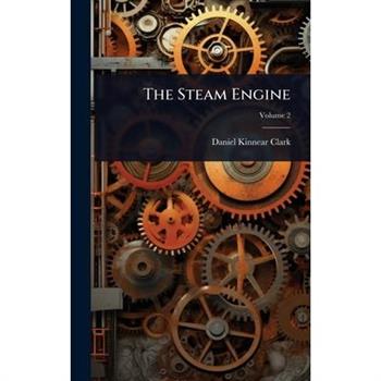 The Steam Engine