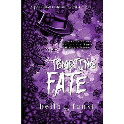 Tempting Fate