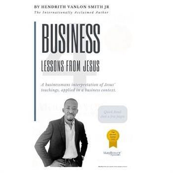 4 Business Lessons From Jesus