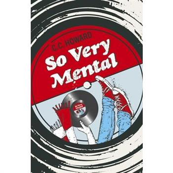 So Very Mental